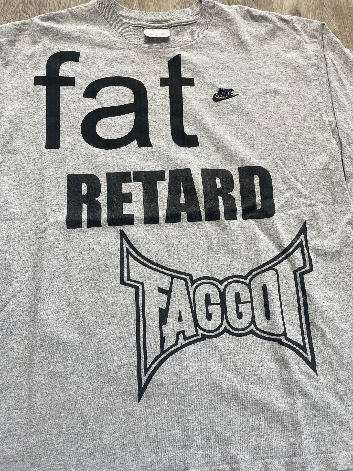Fat Retard Faggot And I Have A Gun 1/1| T-Shirt (LARGE) HARDCORE THOUGHTS X JUNA COLLAB