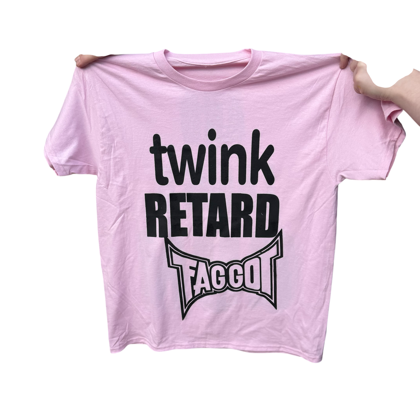 Twink Retard Faggot And I Have A Gun T-Shirt White HARDCORE THOUGHTS X JUNA COLLAB