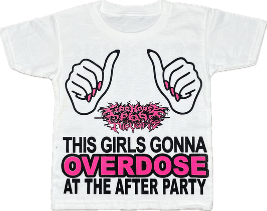 THIS GIRLS GONNA OVERDOSE BABY TEE WHITE