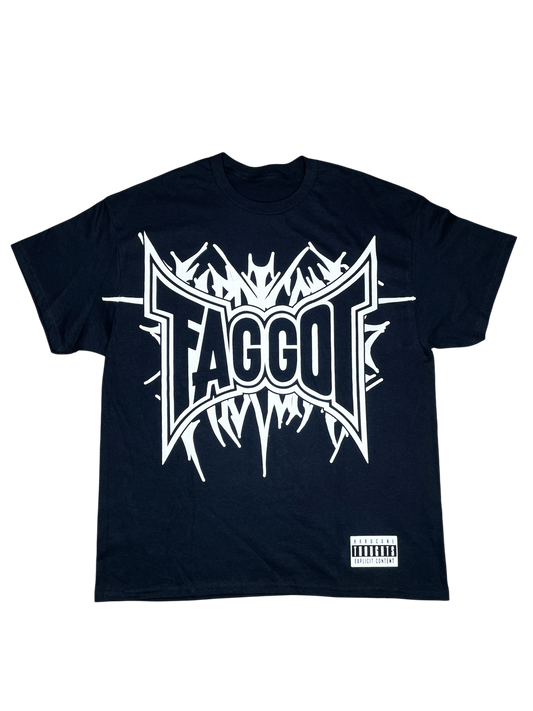 SUPER DUPER HUGE FAGGOT SHIRT